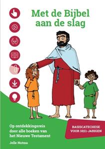 Jelle Nutma Met de Bijbel aan de slag -   (ISBN: 9789033833656)