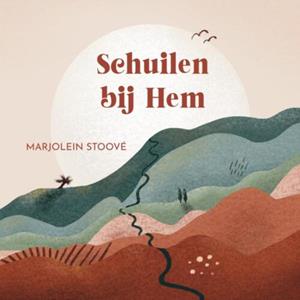 Marjolein Stoové Schuilen bij Hem -   (ISBN: 9789065395566)
