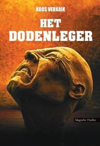 Koos Verkaik Het dodenleger -   (ISBN: 9789464932454)