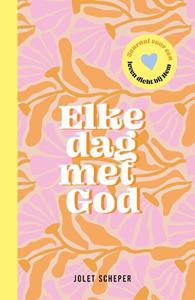 Jolet Scheper Elke dag met God -   (ISBN: 9789464251029)