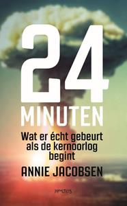 Annie Jacobsen 24 Minuten -   (ISBN: 9789044655605)