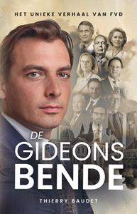 Thierry Baudet De Gideonsbende -   (ISBN: 9789083271514)