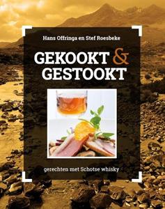 Hans Offringa, Stef Roesbeke Gerechten met Schotse whisky -   (ISBN: 9789493300972)