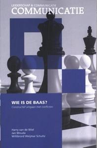 Harry van de Wiel Wie is de baas℃ -   (ISBN: 9789082306484)