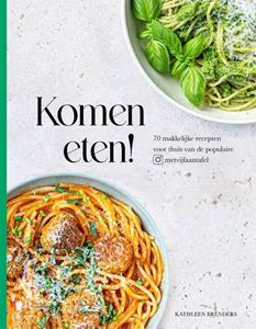 Kathleen Brenders Komen eten! -   (ISBN: 9789464778441)