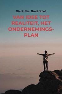DNJ Tutorium Van Idee tot Realiteit, Het Ondernemingsplan -   (ISBN: 9789403713069)
