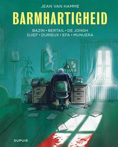 Jean van Hamme Barmhartigheid -   (ISBN: 9789031440849)