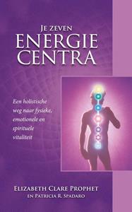 Elizabeth Clare Prophet Je zeven energiecentra -   (ISBN: 9789082996883)