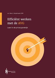 Nico J. Mr. Mookhoek Cipp Efficiënt werken met de AVG -   (ISBN: 9789083350479)