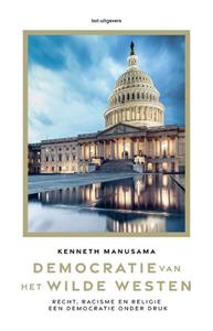 Kenneth Manusama Democratie van het Wilde Westen -   (ISBN: 9789083300535)