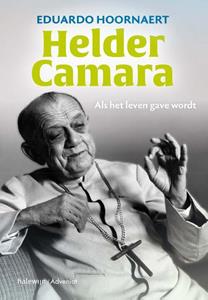 Eduardo Hoornaert Helder Camara -   (ISBN: 9789085287148)