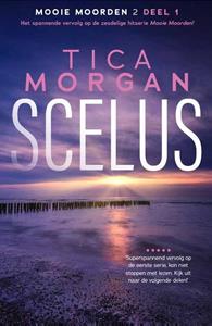 Tica Morgan Scelus -   (ISBN: 9789081814379)
