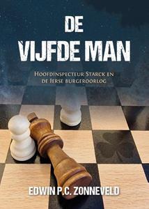 Edwin P.C. Zonneveld De Vijfde Man -   (ISBN: 9789083300108)