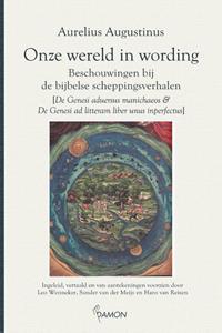 Aurelius Augustinus Onze wereld in wording -   (ISBN: 9789463404181)