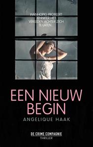 Angelique Haak Een nieuw begin -   (ISBN: 9789461096166)