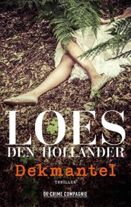 Loes den Hollander Dekmantel -   (ISBN: 9789461096487)