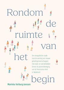Marinka Verburg-Janssen Rondom de ruimte van het begin -   (ISBN: 9789463014892)