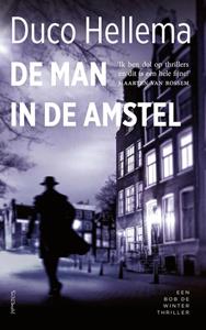 Duco Hellema De man in de amstel -   (ISBN: 9789044654653)