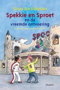 Vivian den Hollander Spekkie en Sproet en de vreemde ontvoering -   (ISBN: 9789021685496)