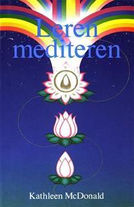 Kathleen McDonald Leren mediteren -   (ISBN: 9789071886652)