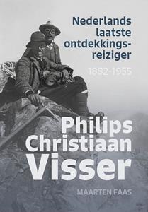 Maarten Faas Nederlands laatste ontdekkingsreiziger -   (ISBN: 9789464550924)