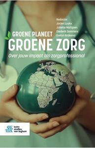 Diederik Gommers Groene zorg, groene planeet -   (ISBN: 9789036830201)