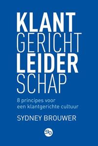Sydney Brouwer Klantgericht Leiderschap -   (ISBN: 9789083159911)