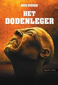 Koos Verkaik Het dodenleger -   (ISBN: 9789464932461)