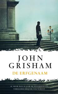 John Grisham De erfgenaam -   (ISBN: 9789400505803)