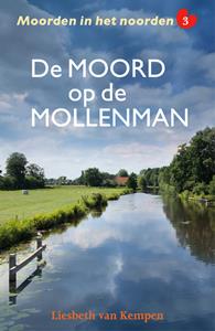 Liesbeth van Kempen De moord op de mollenman -   (ISBN: 9789026167812)