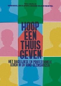 SWP, Uitgeverij Hoop een thuis geven -   (ISBN: 9789085602972)