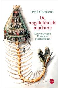 Paul Goossens De ongelijkheidsmachine -   (ISBN: 9789462674929)