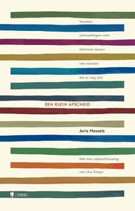 Joris Hessels, Uus Knops Een klein afscheid -   (ISBN: 9789463936903)