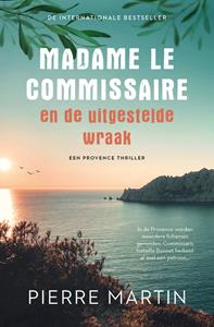 Pierre Martin Madame le Commissaire en de uitgestelde wraak -   (ISBN: 9789021048857)