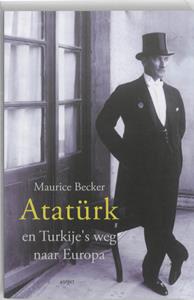 Maurice Becker Ataturk en Turkije's weg naar Europa -   (ISBN: 9789461530349)