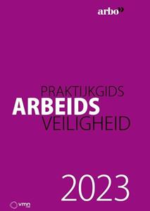 Vakmedianet Praktijkgids arbeidsveiligheid 2023 -   (ISBN: 9789462157880)
