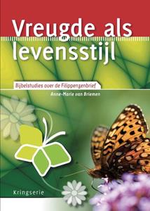 Anne-Marie van Briemen Vreugde als levensstijl -   (ISBN: 9789033800306)