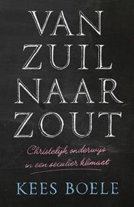 Kees Boele Van zuil naar zout -   (ISBN: 9789043535939)