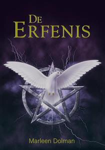 Marleen Dolman De Erfenis -   (ISBN: 9789493158689)