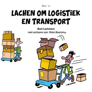 Bart Lammers Lachen om logistiek en transport -   (ISBN: 9789461263520)