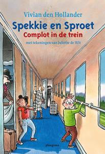 Vivian den Hollander Spekkie en Sproet: Complot in de trein -   (ISBN: 9789021679709)