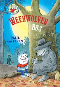 Paul van Loon Weerwolvenbos -   (ISBN: 9789025882761)