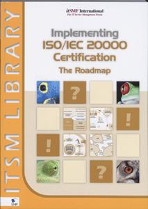 Jan van Bon Implementing ISO20000 Certification -   (ISBN: 9789087530822)