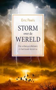 Eric Peels Storm over de wereld -   (ISBN: 9789043538824)