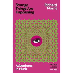 Orion Strange Things Are Happening - Richard Norris