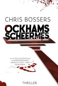 Chris Bossers Ockhams scheermes -   (ISBN: 9789464789225)