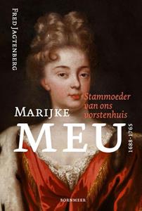 Fred Jagtenberg Marijke Meu (1688-1765) -   (ISBN: 9789056153472)