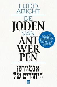 Ludo Abicht De Joden van Antwerpen -   (ISBN: 9789460017018)