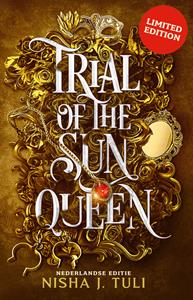 Nisha J. Tuli Trial of the Sun Queen -   (ISBN: 9789026172052)