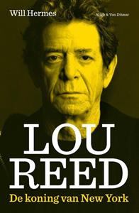 Will Hermes Lou Reed -   (ISBN: 9789038814889)